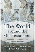 The World Around the Old Testament (Hardcover)