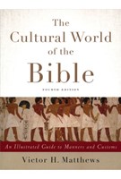 The Cultural World of the Bible (Paperback)