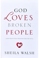 God Loves Broken People (Paperback)