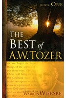 The Best of A.W. Tozer Book One (Paperback)