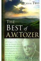 The Best of A.W. Tozer Book Two (Paperback)