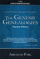 The Genesis Genealogies (Tagalog Edition) (Soft Cover)