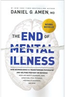 The End of Mental Illness (Hard Cover)