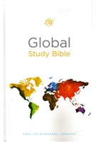 ESV Global Study Bible - Hardcover (Hard Cover)