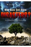 Why Does God Allow Disasters? (Paperback)