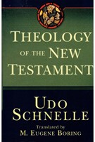Theology of the New Testament (Hard Cover)
