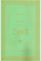 Keep in Step with the Spirit (Hard Cover)