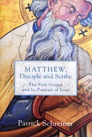 Matthew, Disciple and Scribe (Paperback)