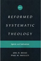 Reformed Systematic Theology, Volume 3 (Hardcover)