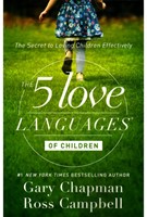 The 5 Love Languages of Children (Paperback)