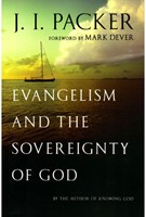 Evangelism and the Sovereignty of God (Paperback)