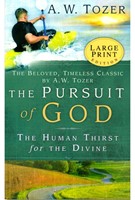 The Pursuit of God (Large-print Edition) (Paperback)