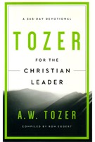 Tozer for the Christian Leader (Paperback)