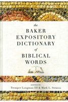 The Baker Expository Dictionary of Biblical Words (Hardcover)