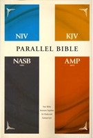 NIV, KJV, NASB, Amplified Parallel Bible (Hardcover) (Hardcover)