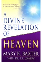A Divine Revelation of Heaven (Paperback)