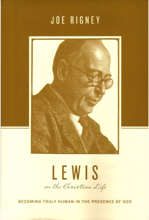 Lewis on the Christian Life