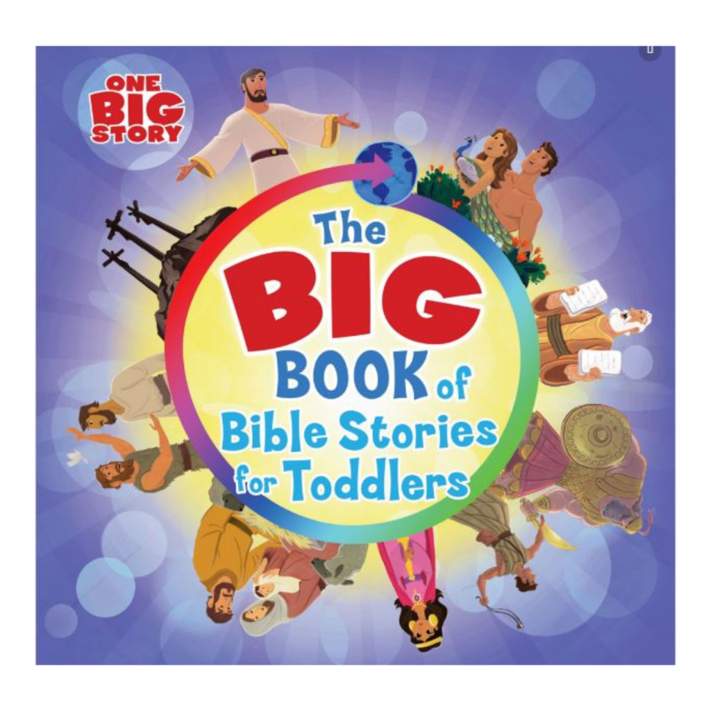 The Bigbook of Bible Stories for Toddlers