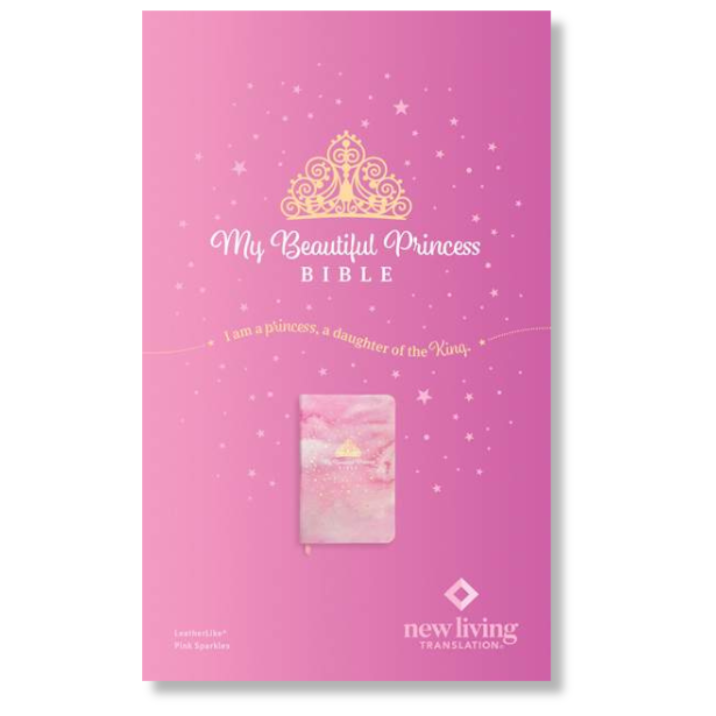 My Beautiful Princess Bible NLT, LeatherLike, Pink Sparkles