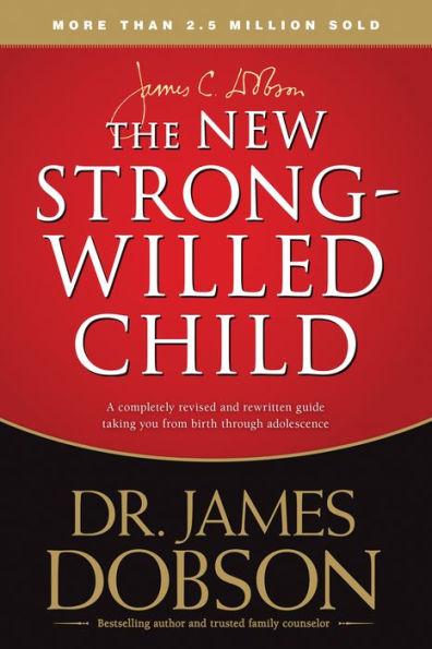New Strong Willed Child