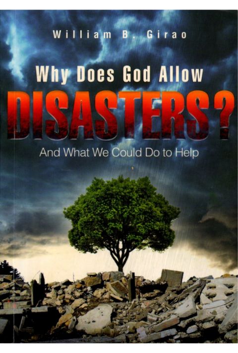 Why Does God Allow Disasters?