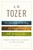 A. W. Tozer 3 in One