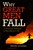 Why Great Men Fall