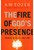The Fire of God's Presence